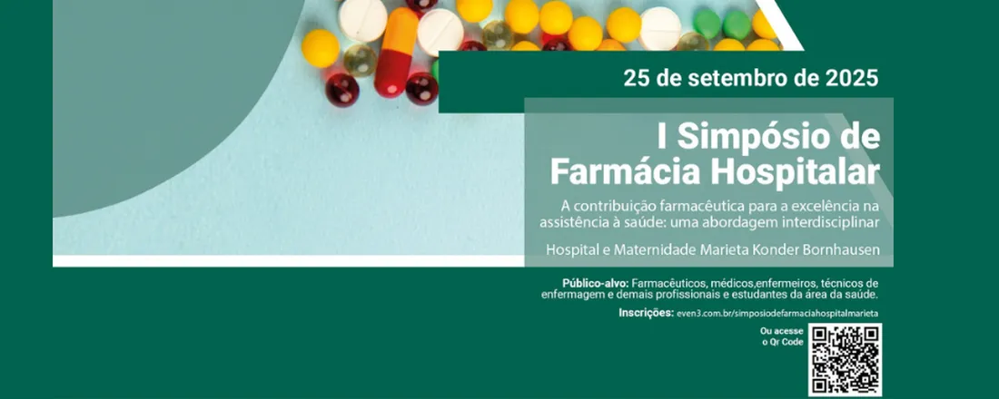 I Simpósio de Farmácia do Hospital Marieta Konder Bornhausen