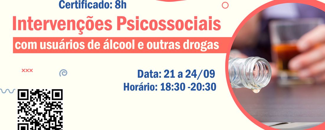 INTERVENÇOES PSICOSSOCIAIS COM USUÁRIOS DE ÁLCOOL E OUTRAS DROGAS