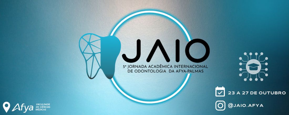 V JAIO - Jornada Acadêmica Internacional de Odontologia