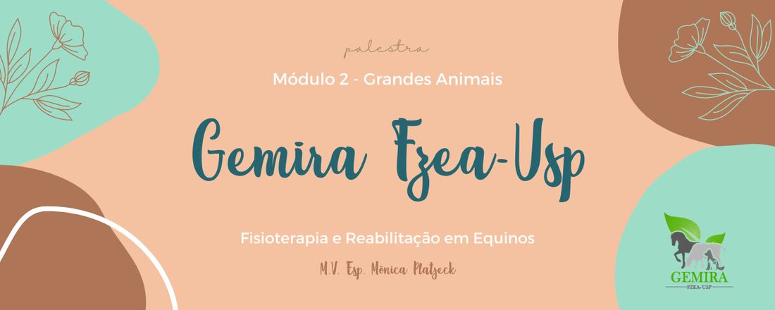 Módulo 2 - Grandes Animais: Fisioterapia e Reabilitação em Equinos