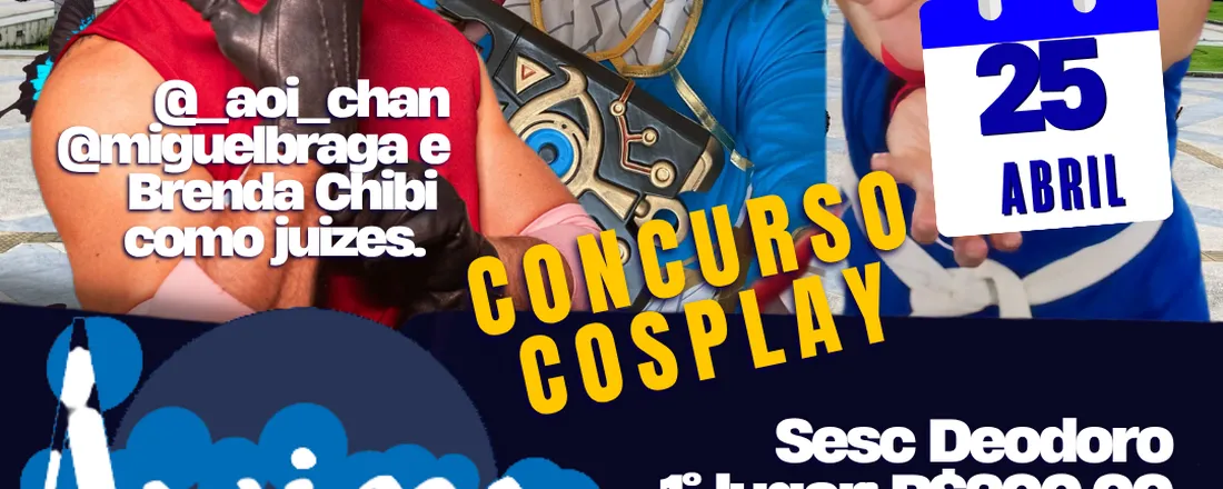 Concurso Cosplay Anima Geek Abril