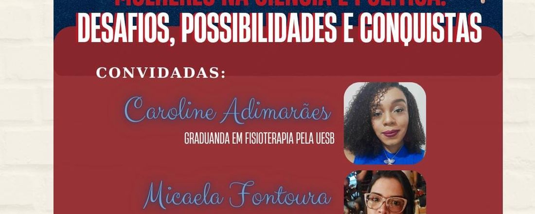 Mulheres na ciência e política: desafios, possibilidades e conquistas