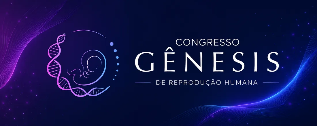 1° CONGRESSO GENESIS DE REPRODUÇÃO HUMANA