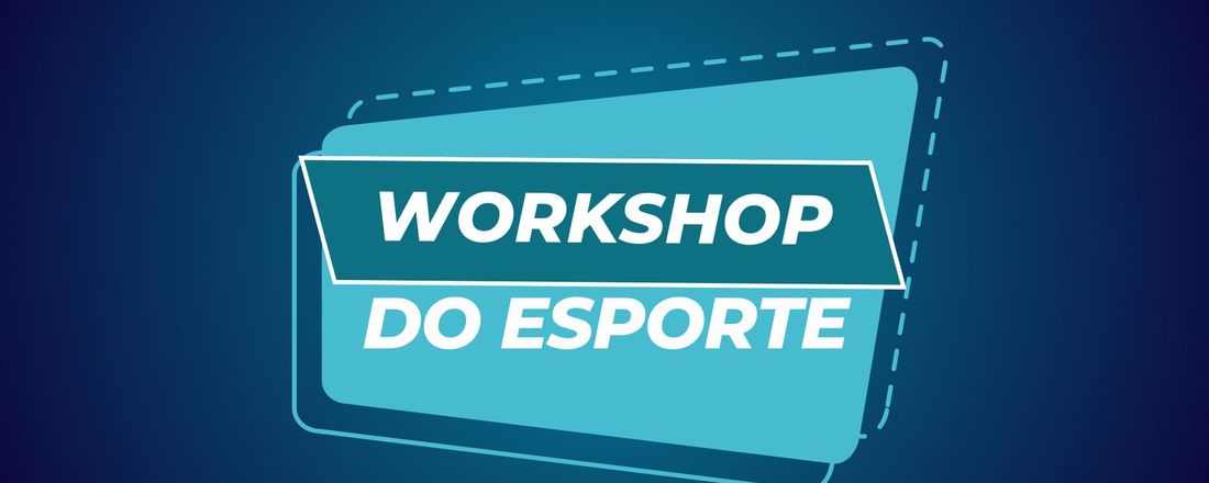 workshop do esporte
