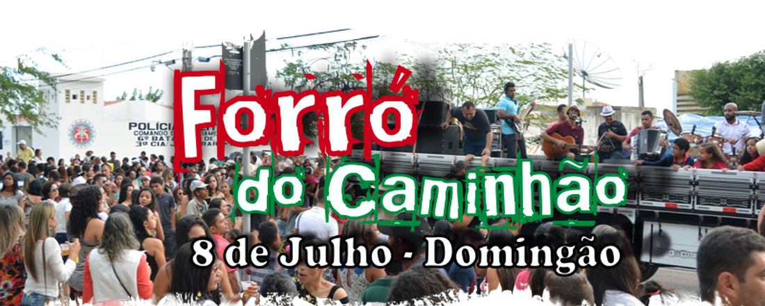 FORRÓ DO CAMINHÃO 2018