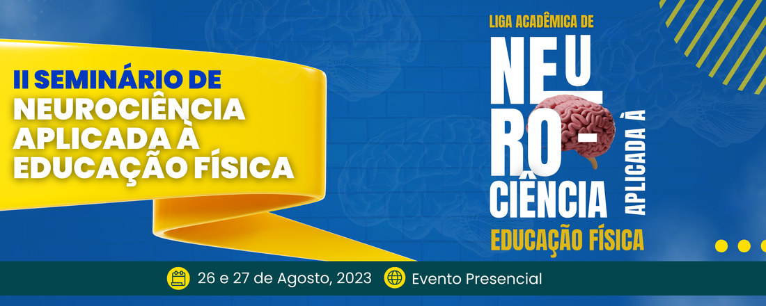 II Seminário de Neurociência Aplicada à Educação Física