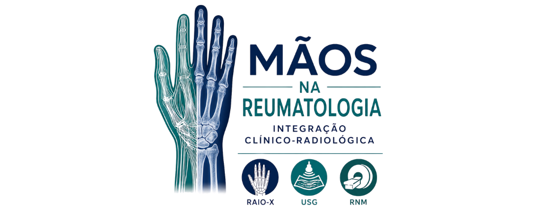 Mãos na Reumatologia - Integração Clínica Radiologica