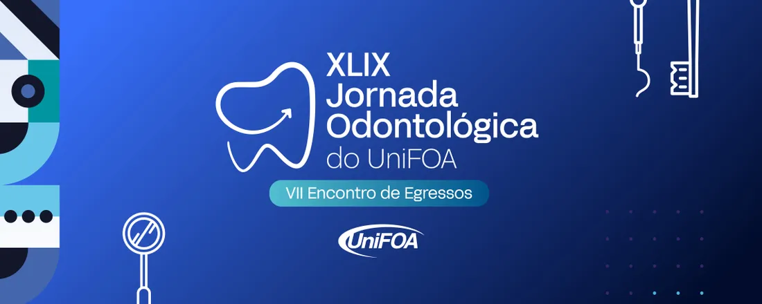 XLIX Jornada Odontológica do UniFOA e VII Encontro de Egressos