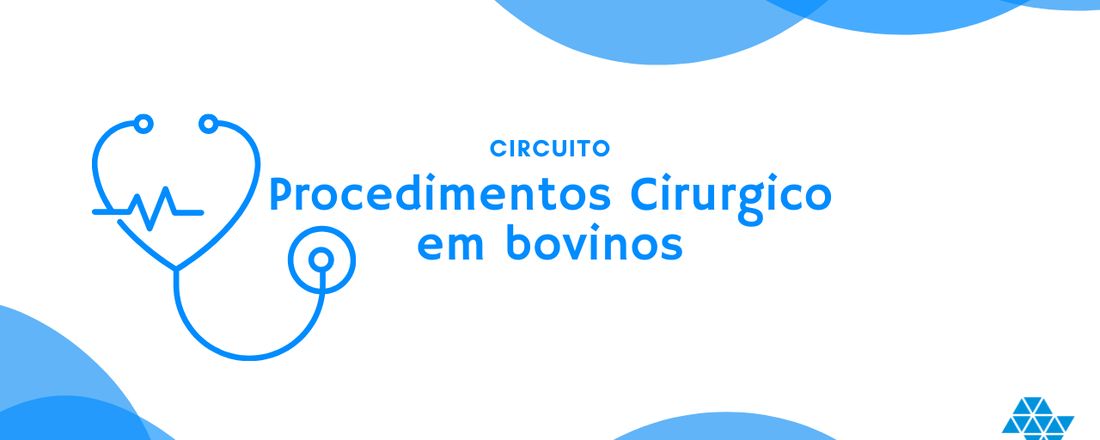 Procedimentos Cirúrgicos em Bovinos