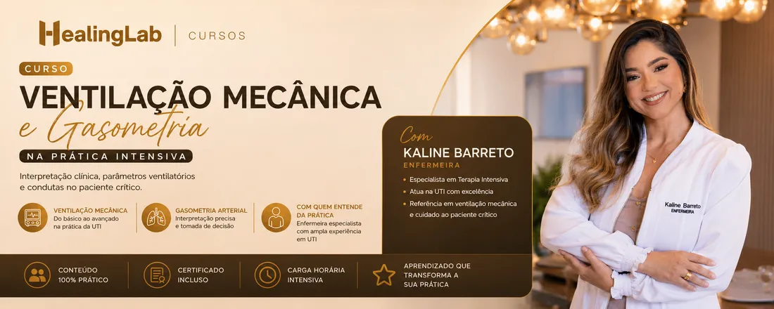 HealingLab | Ventilação Mecânica e Gasometria na Prática Intensiva