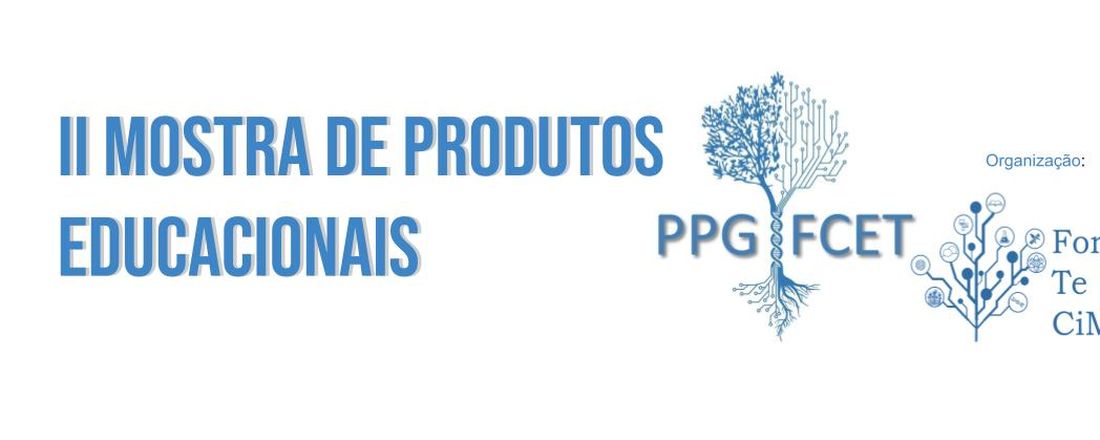 II Mostra de Produtos Educacionais PPGFCET 2022