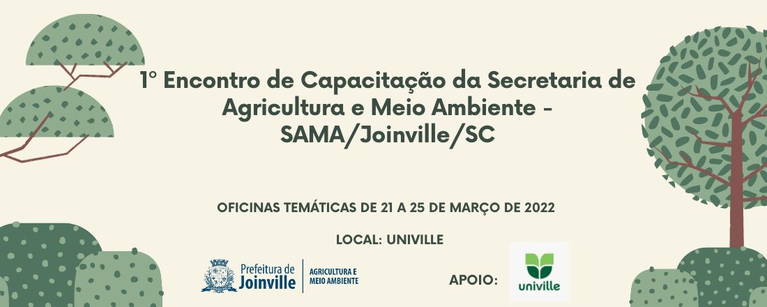 1º Encontro de Capacitação da Secretaria de Agricultura e Meio Ambiente