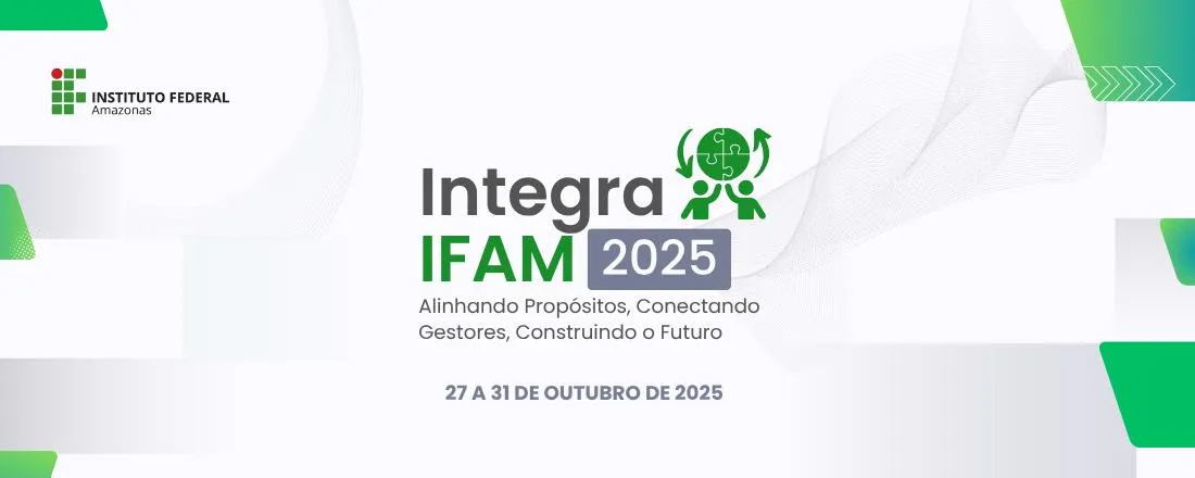 Integra IFAM 2025: Alinhando Propósitos, Conectando Gestores, Construindo Futuro