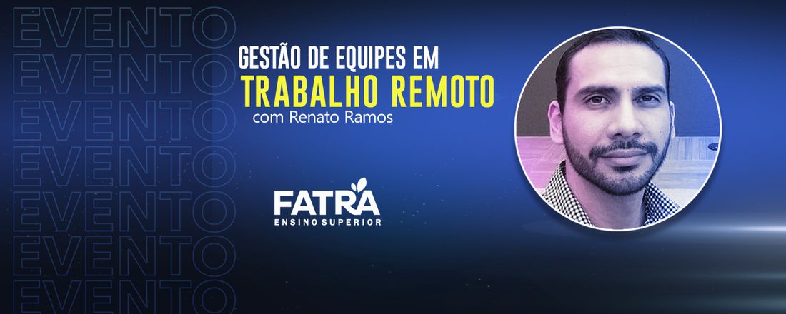 Gestão de Equipes em Trabalho Remoto