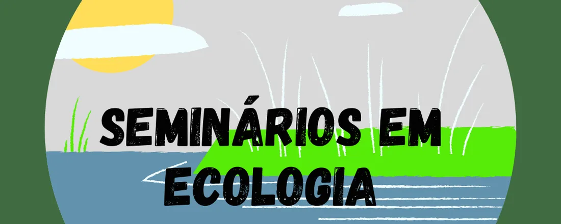 SEMINÁRIOS EM ECOLOGIA