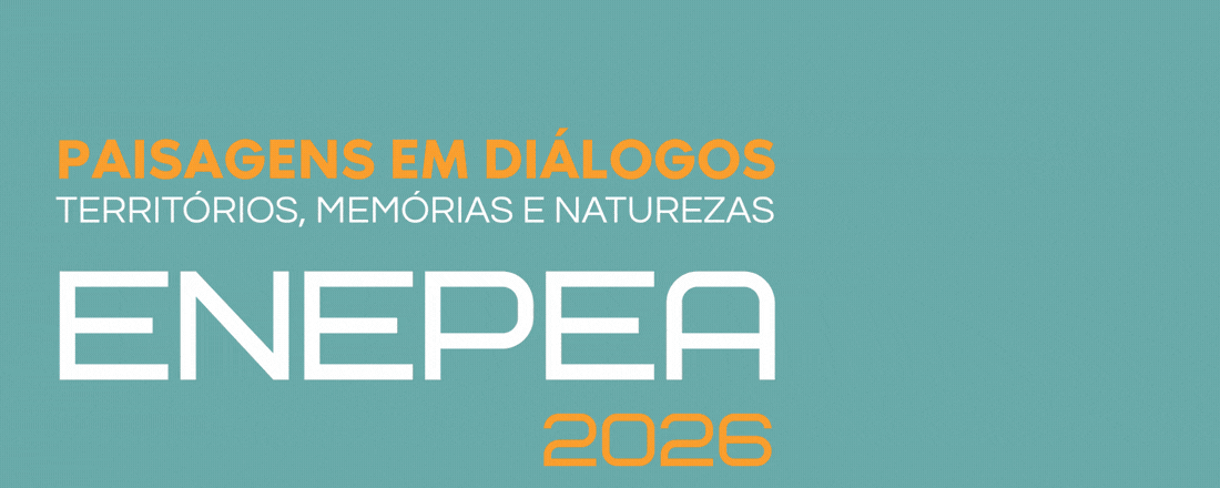 18º Encontro Nacional de Ensino de Paisagismo em Escolas de Arquitetura e Urbanismo no Brasil