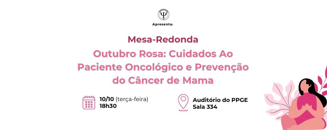 Outubro Rosa: Cuidados Ao Paciente Oncológico e Prevenção do Câncer de Mama