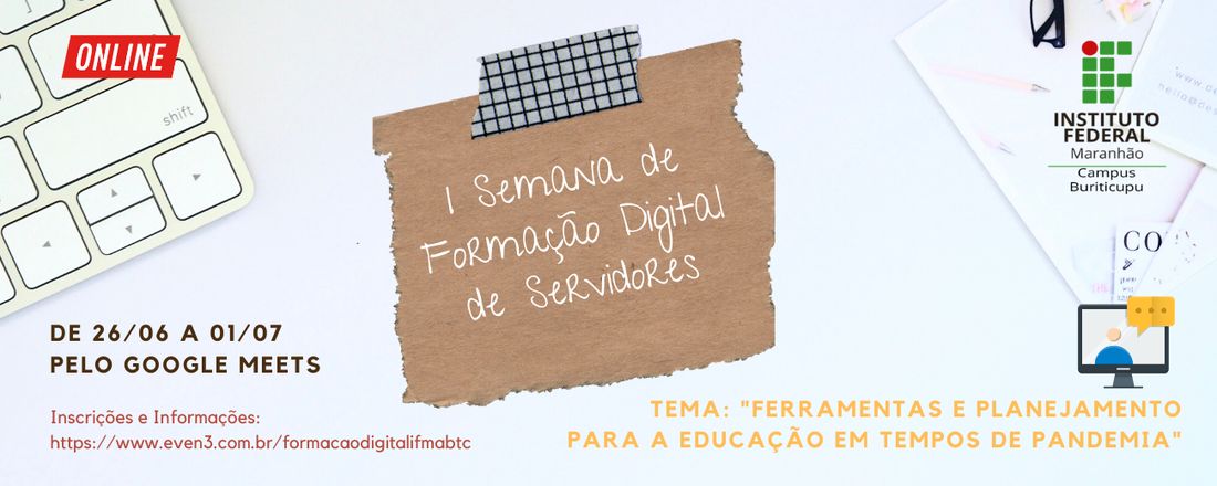 I Semana de Formação Digital de Servidores do IFMA-BTC