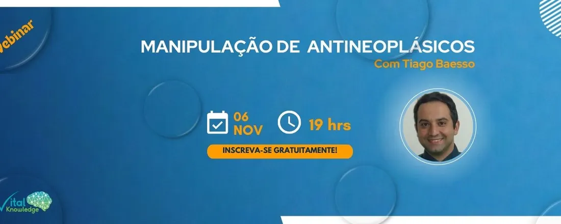 Webinar - Manipulação de Antineoplásicos