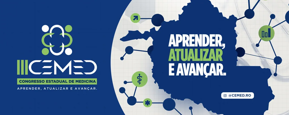 III CONGRESSO ESTADUAL DE MEDICINA DE RONDÔNIA (CEMED - RO)