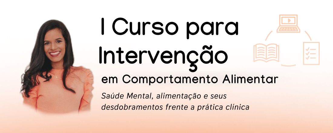 Curso para intervenção em Comportamento Alimentar