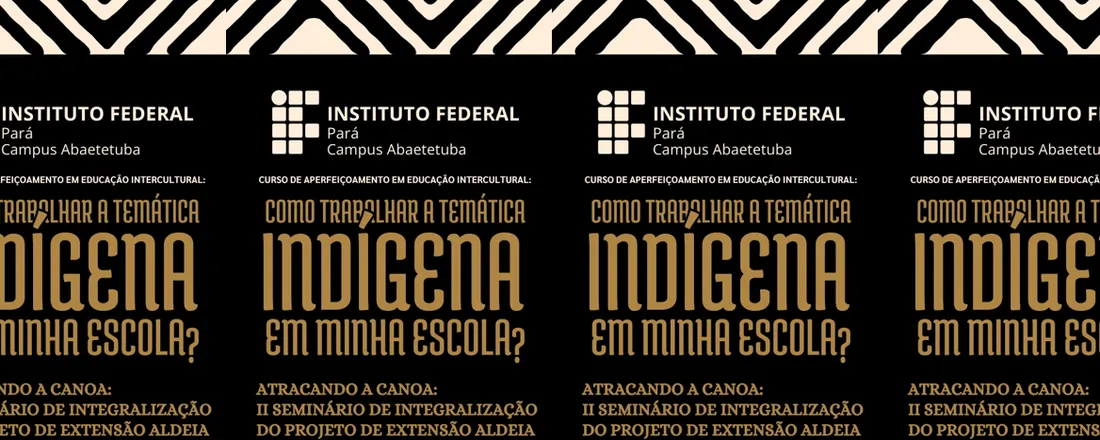 II Seminário de Integralização do Projeto de Extensão ALDEIA
