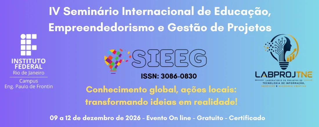 IV Seminário Internacional de Educação, Empreendedorismo e Gestão de Projetos