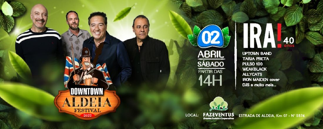 Downtown Aldeia Rock Festival - 10 horas de Evento