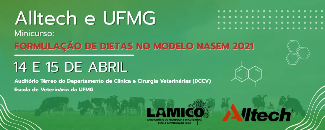 Alltech e UFMG: Minicurso Formulação de Dietas no modelo NASEM 2021