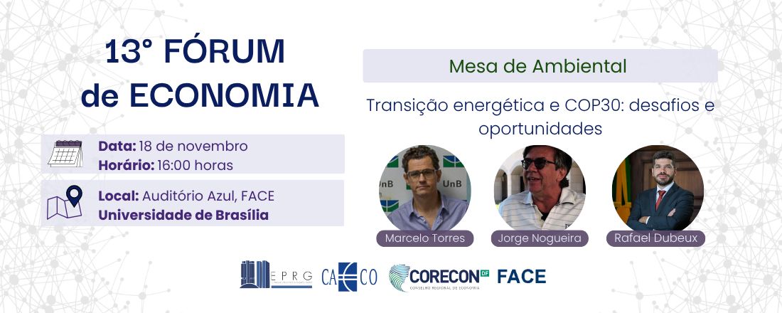 Transição Energética e COP 30: desafios e oportunidades