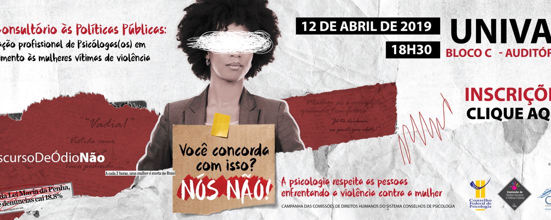 Do consultório às Políticas Públicas: a atuação profissional de Psicólogas/os em atendimento às mulheres vítimas de violência.