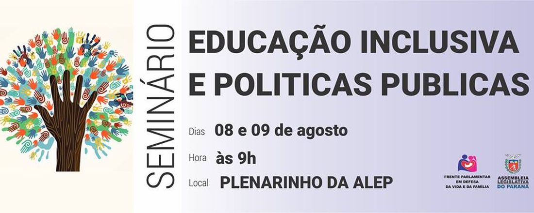 Seminário Educação Inclusiva e a efetivação das Políticas Públicas para as pessoas com deficiência