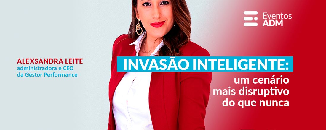 Invasão inteligente: um cenário mais disruptivo do que nunca