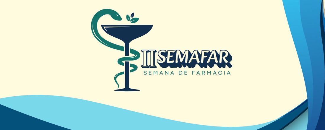 IIª SEMAFAR - SEMANA DE FARMACIA DA UNIFACS