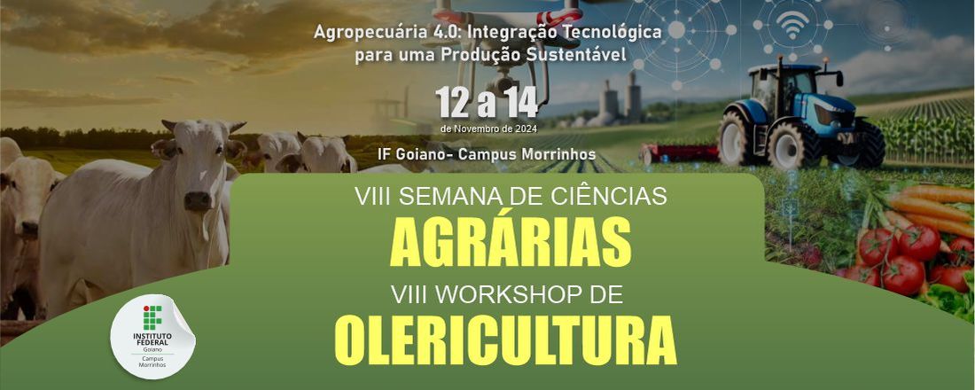 VIII SEMANA DE CIÊNCIAS AGRÁRIAS E VIII WORKSHOP DE OLERICULTURA