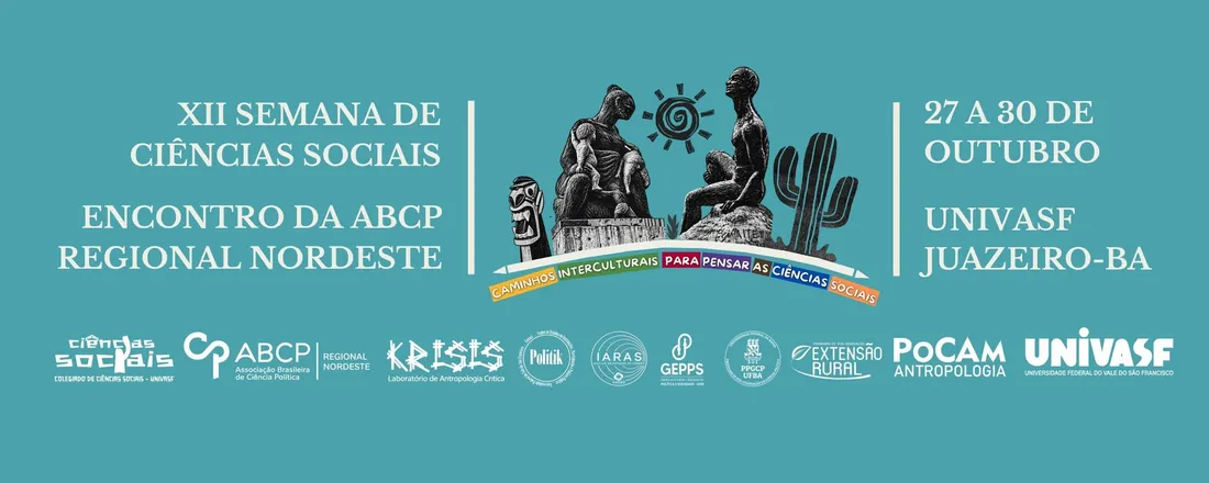 XII Semana de Ciências Sociais e Encontro da Associação Brasileira de Ciência Política Regional Nordeste.