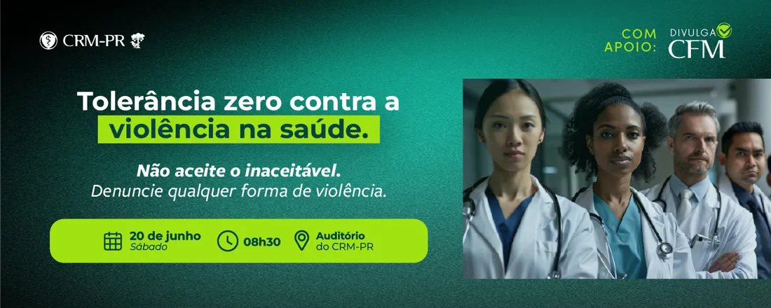 Tolerância Zero contra a Violência na Saúde