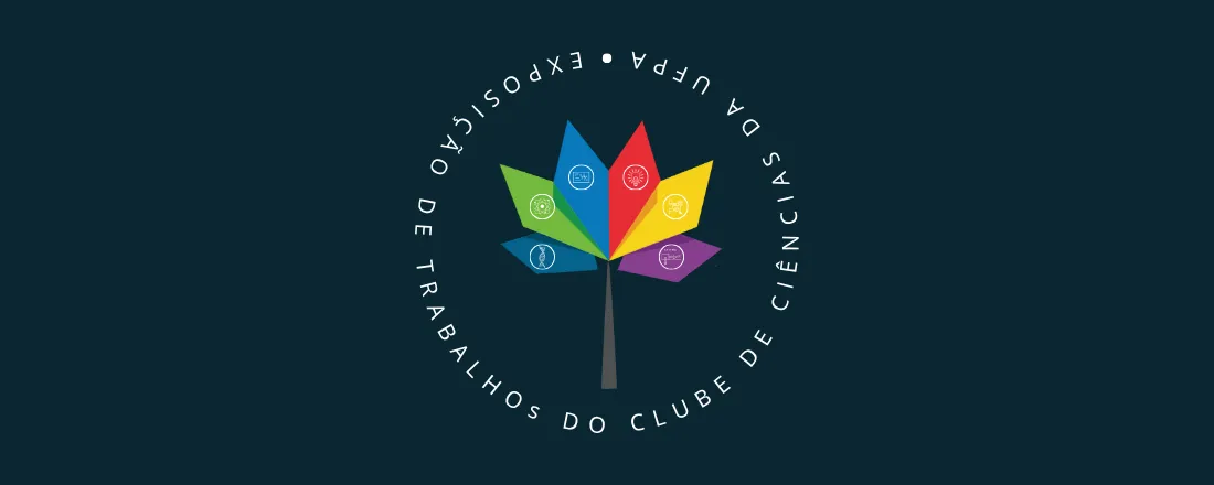 EXPOCCIUFPA - Exposição de Trabalhos do Clube de Ciências da Universidade Federal do Pará