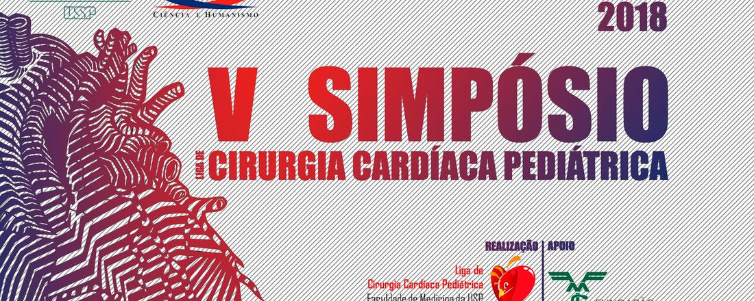 V Simpósio da Liga de Cirurgia Cardíaca Pediátrica