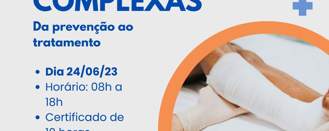 I Minicurso de Lesões Complexas - da prevenção ao tratamento