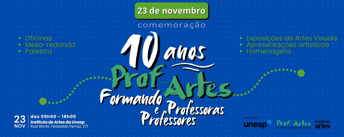 PROF-ARTES 10 ANOS FORMANDO PROFESSORAS E PROFESSORES