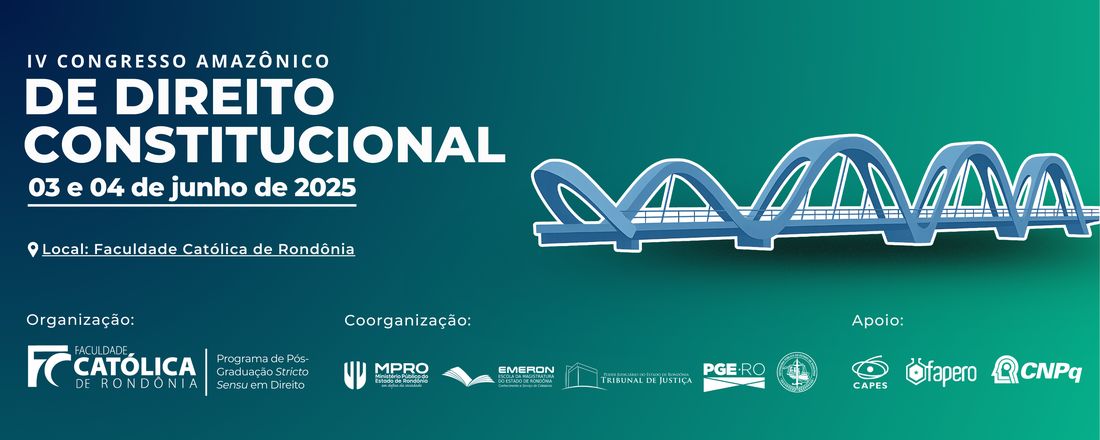 IV CONGRESSO AMAZÔNICO DE DIREITO CONSTITUCIONAL