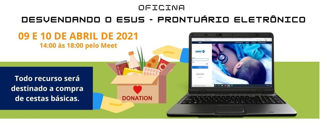 Oficina Desvendando o ESUS - Prontuário eletrônico