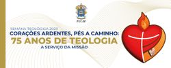 Semana Teológica - Corações ardentes, pés a caminho: 75 anos da teologia a serviço da missão