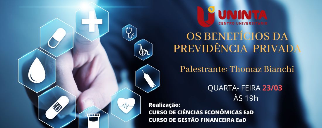 OS BENEFÍCIOS DA PREVIDÊNCIA PRIVADA