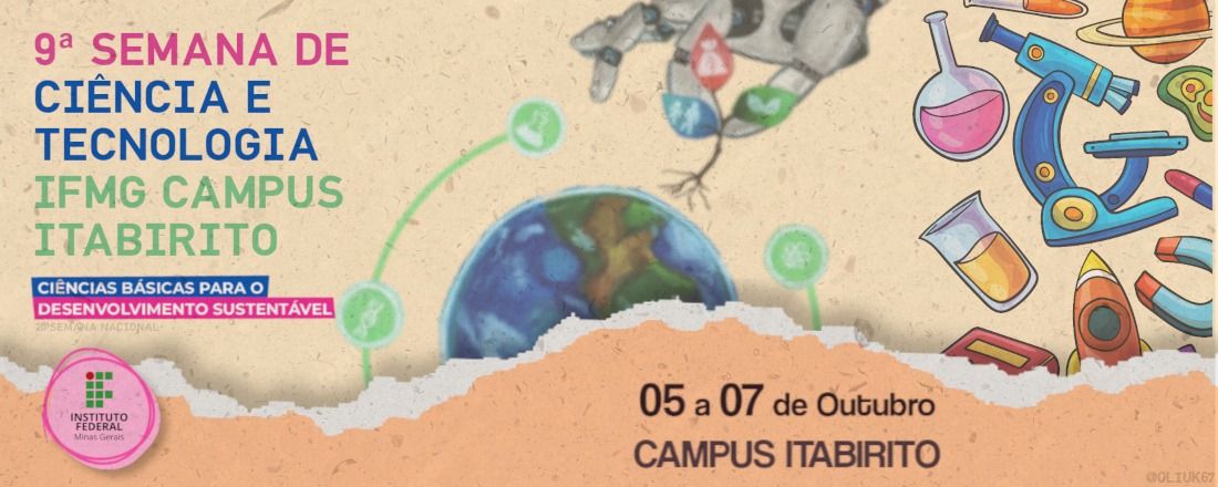 Semana Nacional de Ciência e Tecnologia (SNCT) 2023 IFMG Campus Itabirito