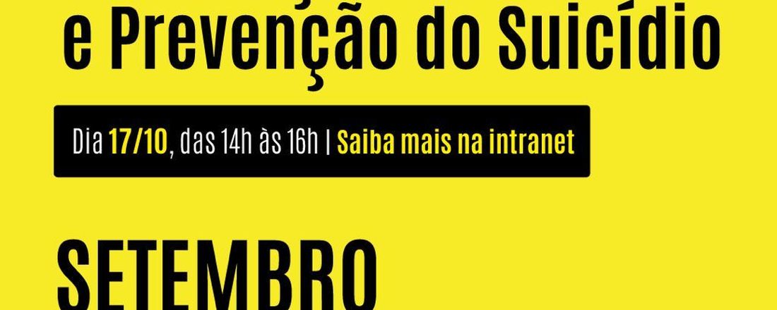 VALORIZAÇÃO DA VIDA E PREVENÇÃO AO SUICÍDIO