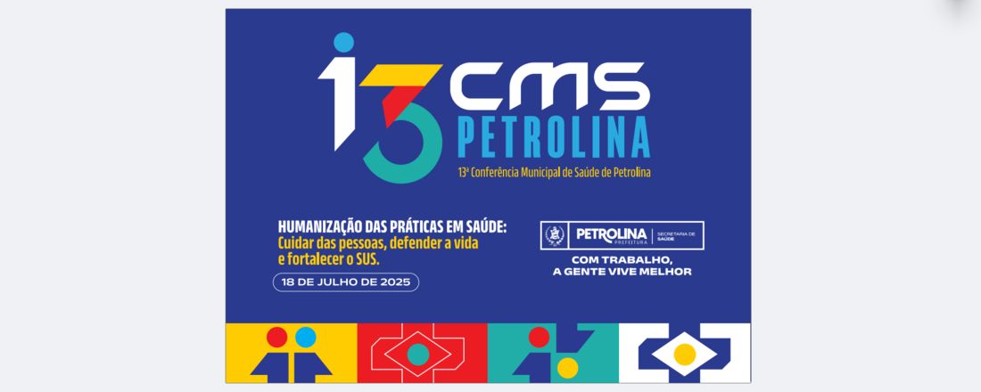 13ª Conferência Municipal de Saúde de Petrolina - PE