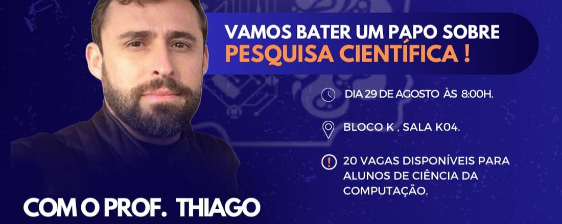 Workshop de Metodologia Científica com o Professor Thiago Bessa