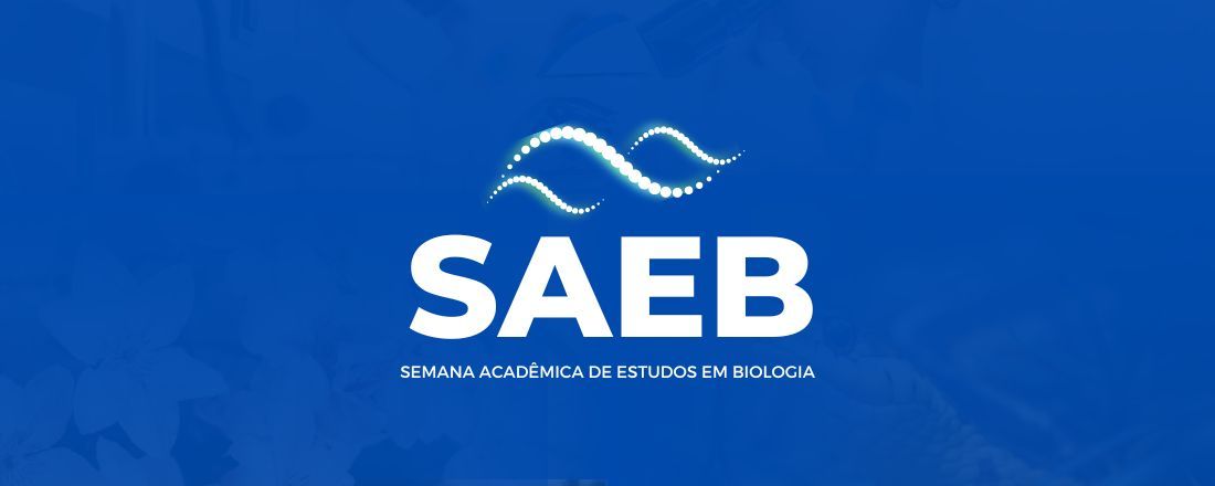 XXXIV Semana Acadêmica dos Estudos em Biologia - SAEB/UEPG 2022